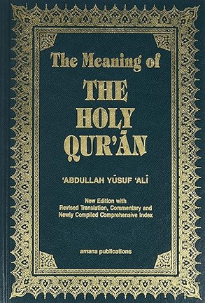 The Meaning of The Holy Qur'an: Arabic and English with Commentary PDF DOWNLOAD